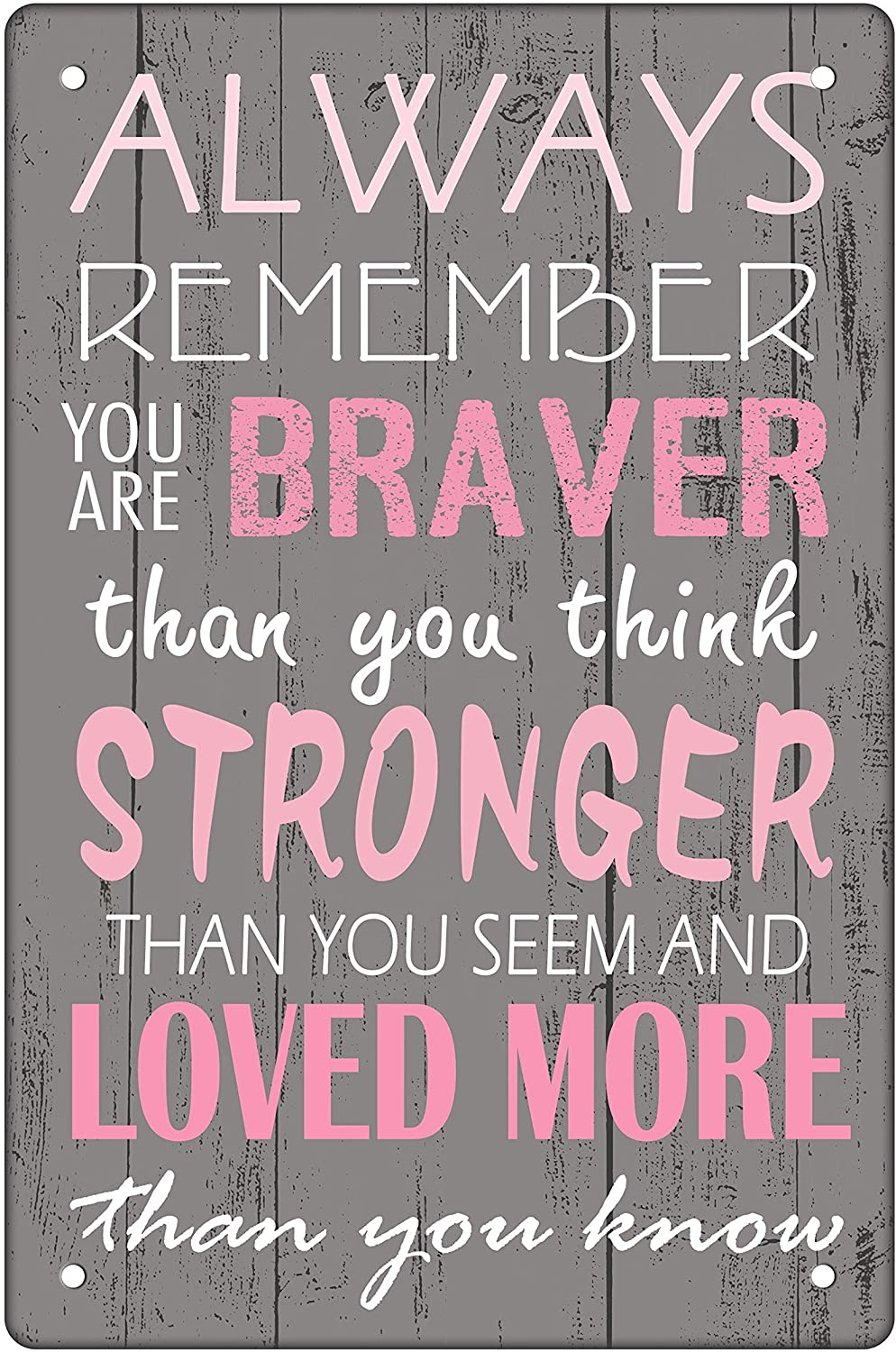 Metal Tin Sign you are braver than you believe Decor Bar Pub Home Vintage Retro Metal Tin Sign you are braver than you believe Decor Bar Pub Home Vintage Retro
